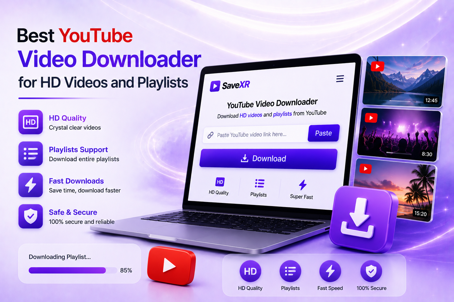 Best YouTube Video Downloader for HD Videos and Playlists