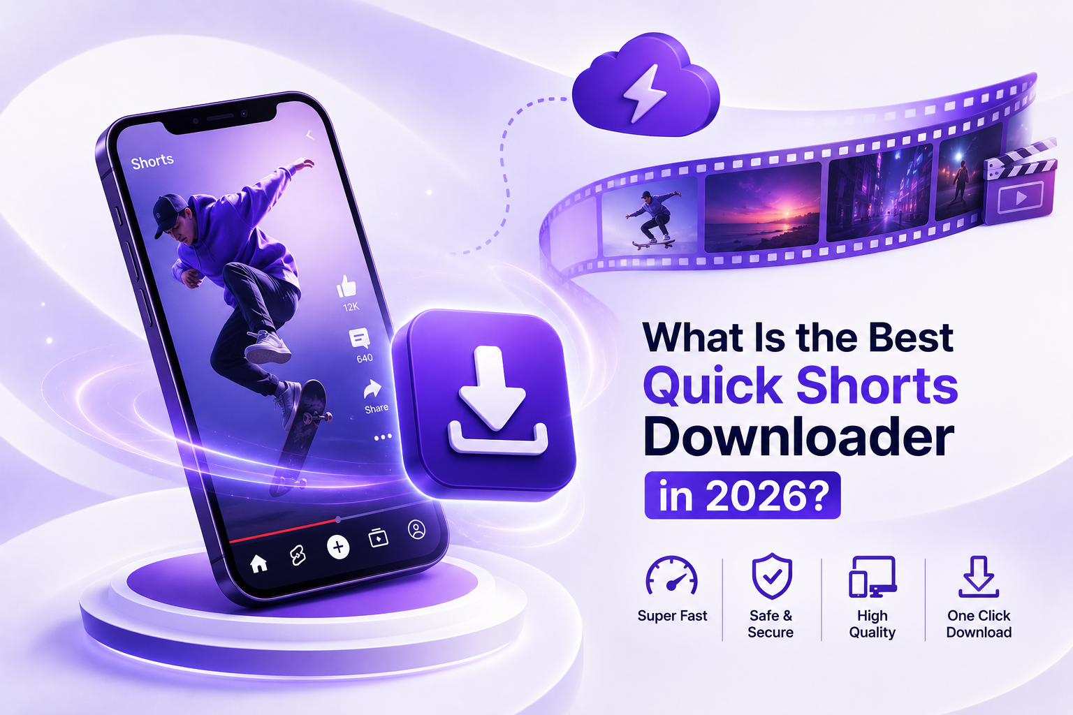 What Is the Best Quick Shorts Downloader in 2026?
