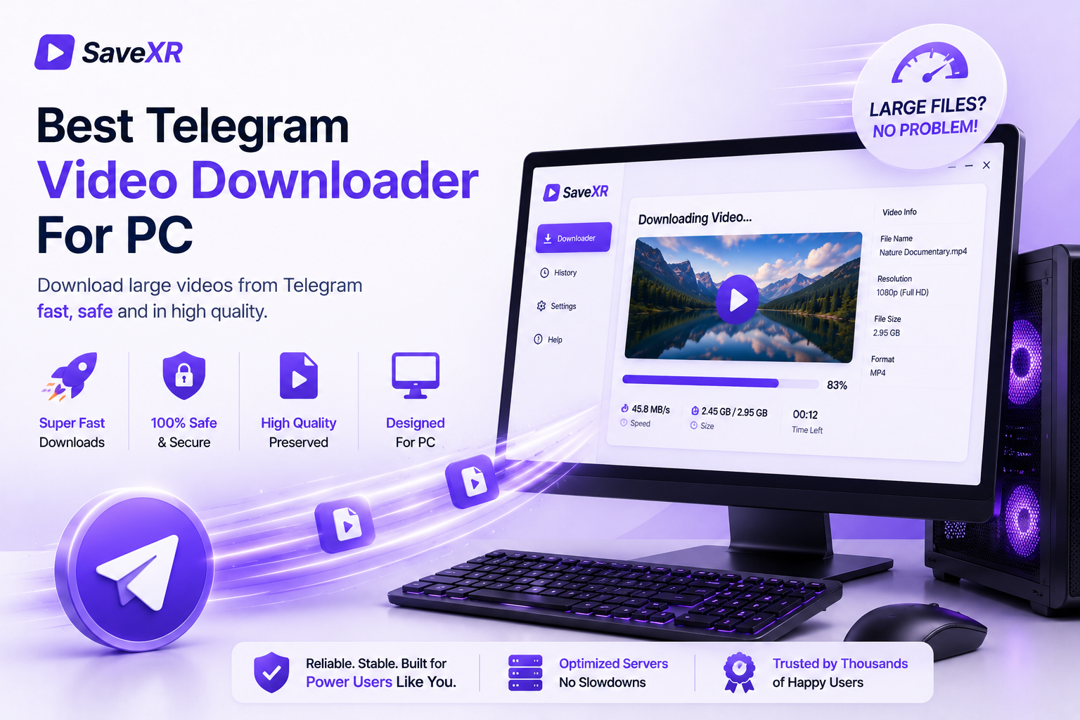 Best Telegram Video Downloader For PC For Large Video Files
